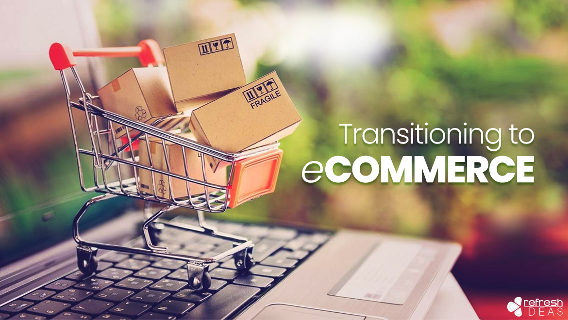 How eCommerce Can Create Opportunities Now?