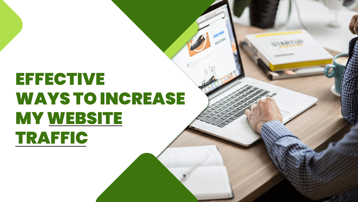 How do I increase my website traffic?