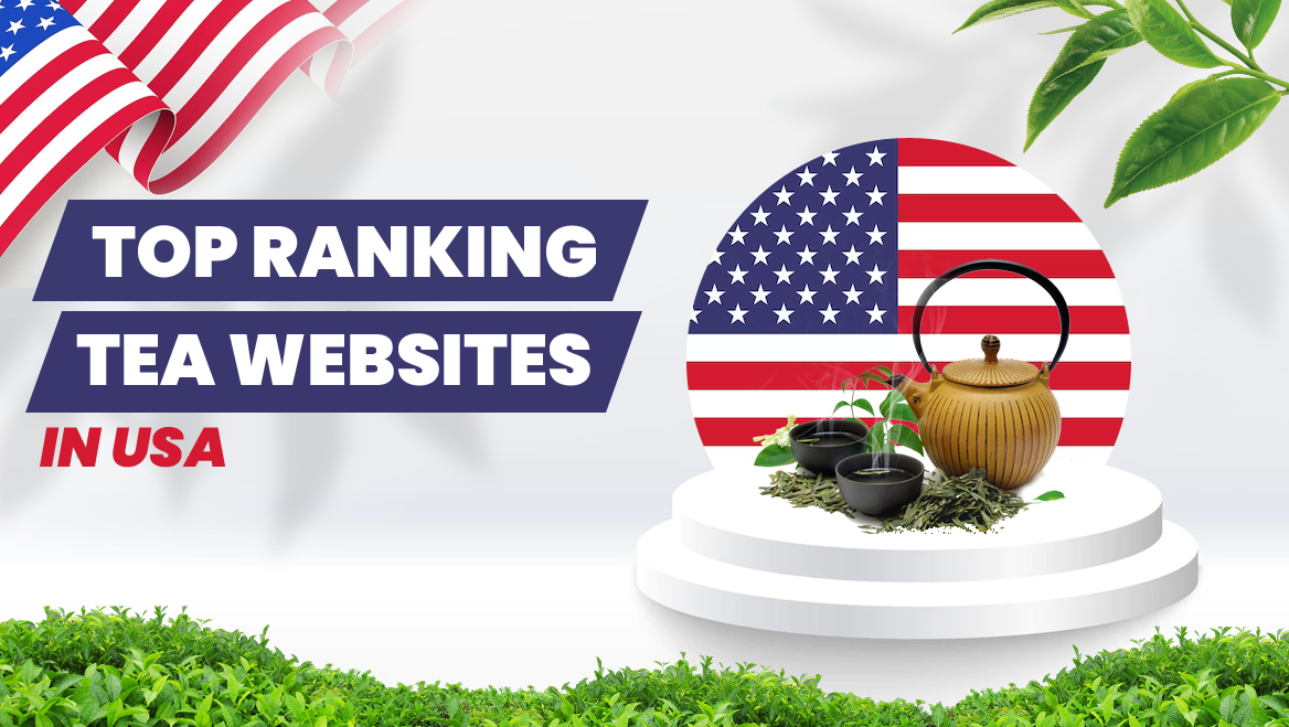 Top Ranking Tea Websites In USA