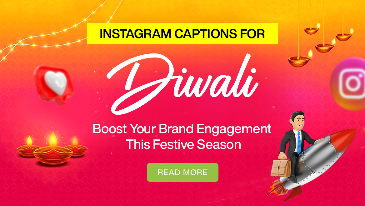 Instagram Captions for Diwali: Boost Your Brand Engagement This Festive Season