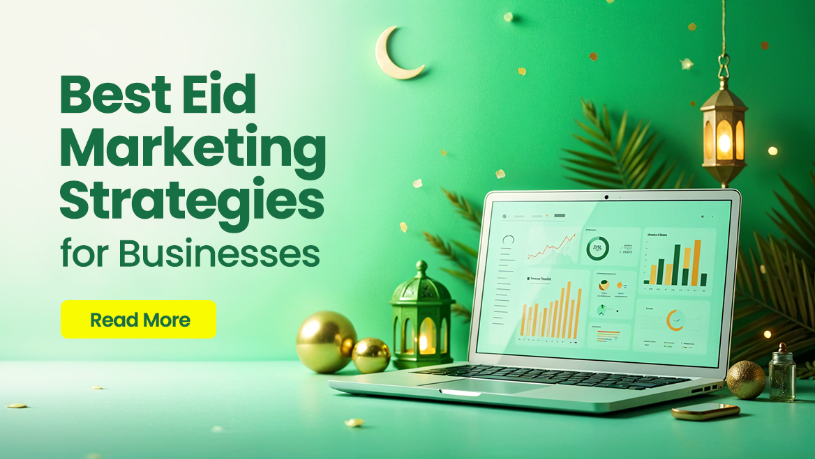 Best Eid Marketing Strategies for Businesses