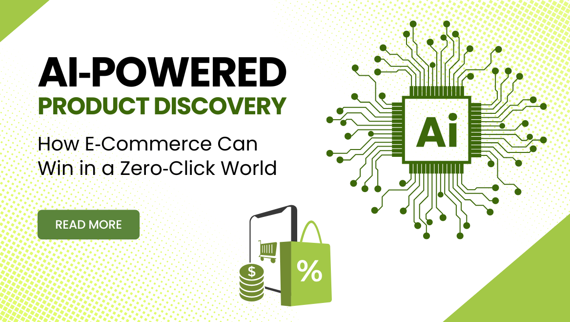 AI-Powered Product Discovery: How E-Commerce Can Win in a Zero-Click World
