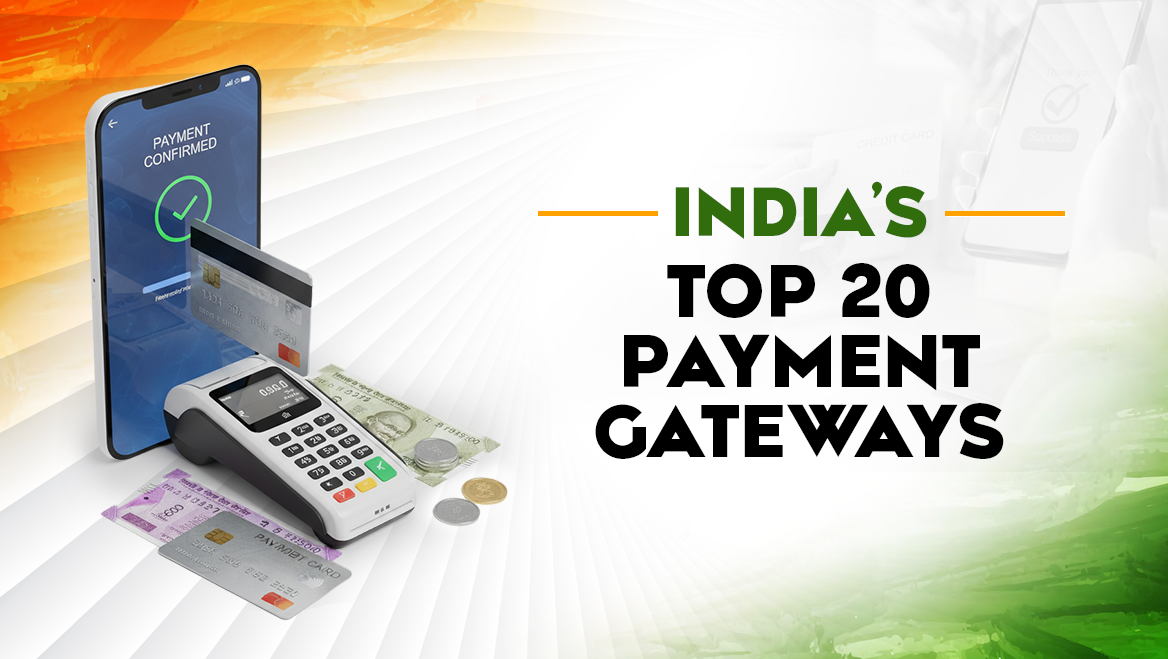 Top 20 Payment Gateways in India 2025