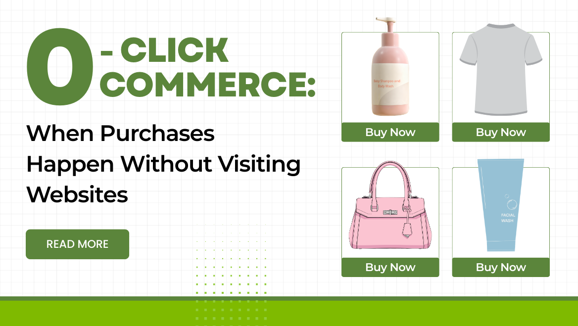 Zero-Click Commerce: When Purchases Happen Without Visiting Websites