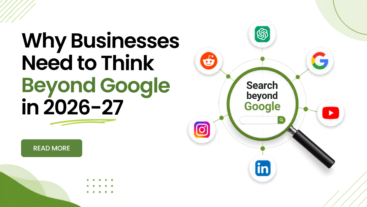 Why Businesses Need to Think Beyond Google in 2026