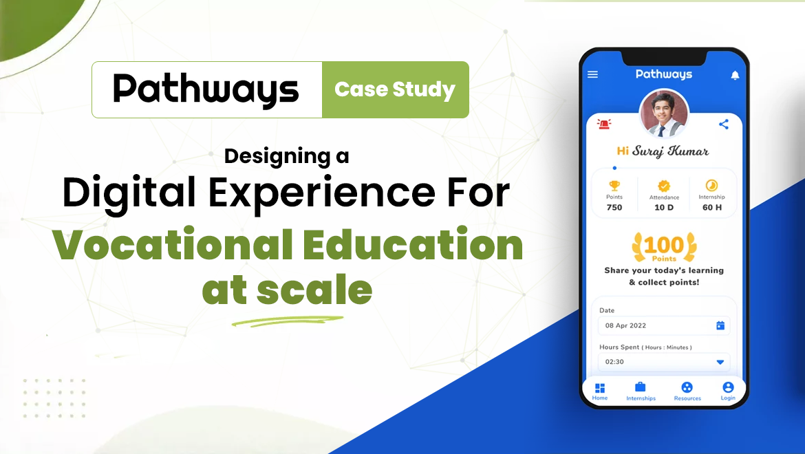 Pathways - Designing a digital experience for vocational education at scale