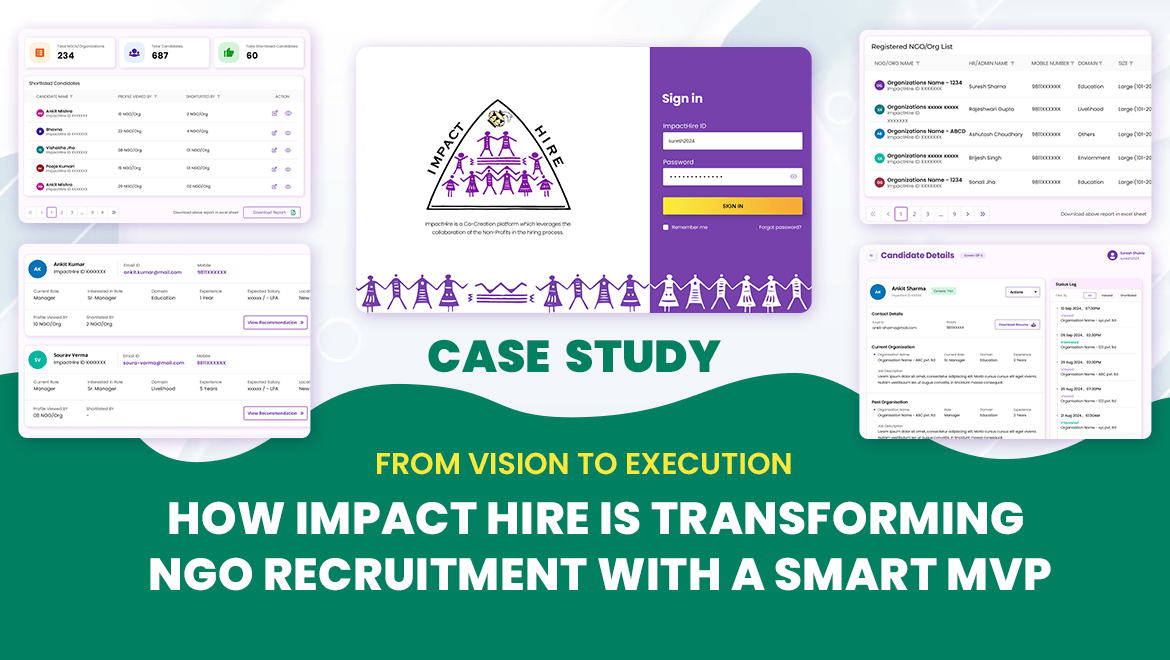 From Vision to Execution: How Impact Hire is Transforming NGO Recruitment with a Smart MVP